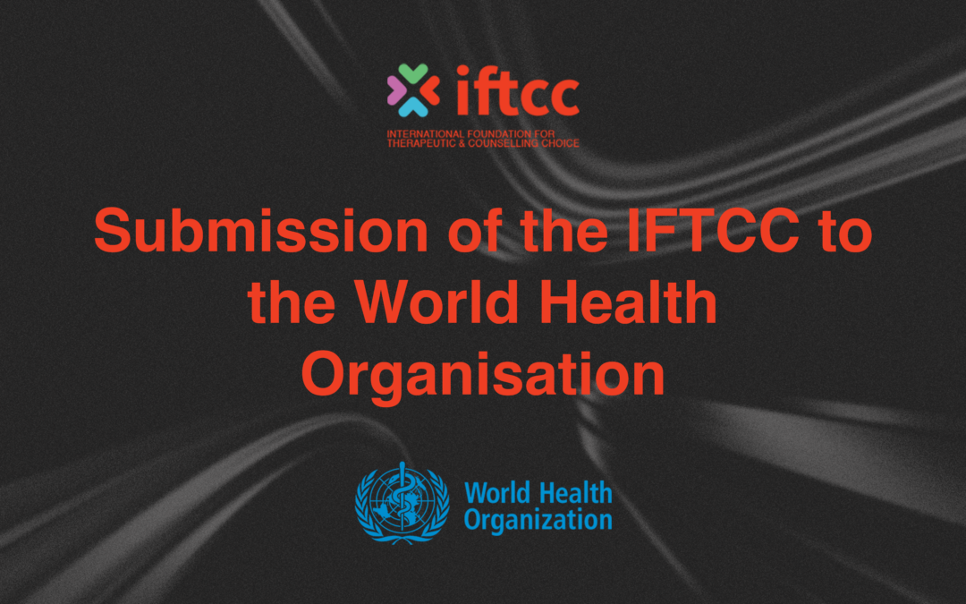 Submission of the IFTCC to the World Health Organisation